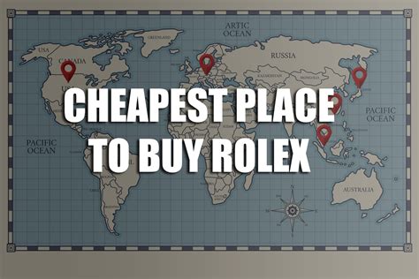 where is the cheapest place to buy a rolex watch|cheapest rolex in the world.